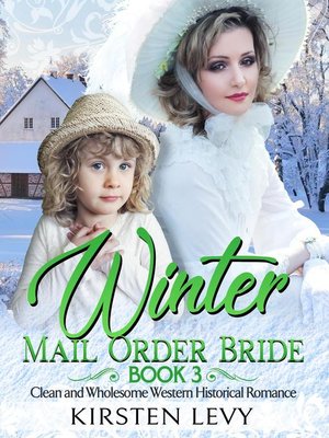cover image of Winter Mail Order Bride Book 4